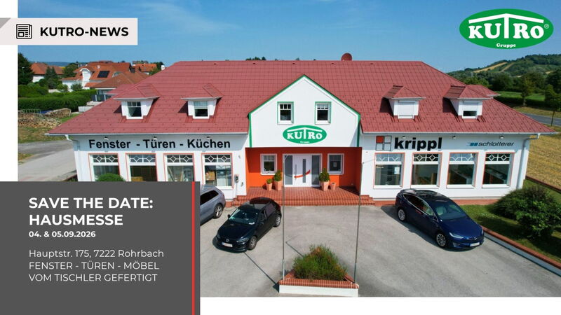 Hausmesse bei KUTRO in Rohrbach 2026 | Fenster & Beratung